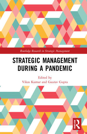 Kumar / Gupta |  Strategic Management During a Pandemic | Buch |  Sack Fachmedien