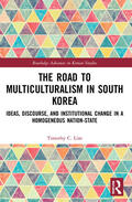 Lim |  The Road to Multiculturalism in South Korea | Buch |  Sack Fachmedien
