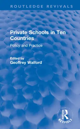Walford |  Private Schools in Ten Countries | Buch |  Sack Fachmedien