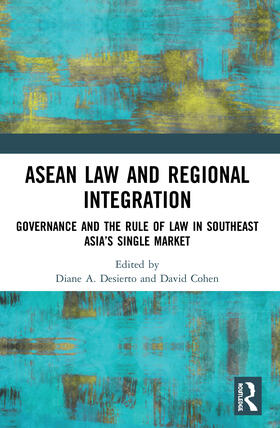 Cohen / Desierto |  ASEAN Law and Regional Integration | Buch |  Sack Fachmedien