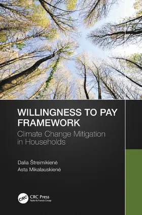 Streimikiene / Štreimikiene / Mikalauskiene |  Willingness to Pay Framework | Buch |  Sack Fachmedien