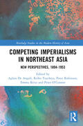 De Angeli / Robinson / O’Connor |  Competing Imperialisms in Northeast Asia | Buch |  Sack Fachmedien