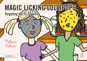 Palmer |  Magic Licking Lollipops | Buch |  Sack Fachmedien