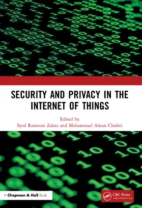 Rameem Zahra / Ahsan Chishti | Security and Privacy in the Internet of Things | Buch | 978-0-367-64908-1 | sack.de