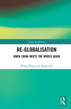 Wang / Cao | Re-Globalisation | Buch | 978-0-367-64926-5 | sack.de