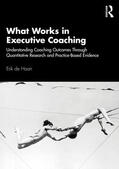 de Haan |  What Works in Executive Coaching | Buch |  Sack Fachmedien