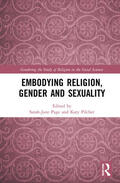Page / Pilcher |  Embodying Religion, Gender and Sexuality | Buch |  Sack Fachmedien