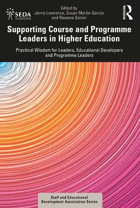 Lawrence / Morón-García / Senior |  Supporting Course and Programme Leaders in Higher Education | Buch |  Sack Fachmedien