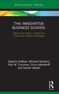 Adendorff / Halkias / Neubert |  The Innovative Business School | Buch |  Sack Fachmedien