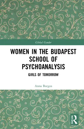 Borgos |  Women in the Budapest School of Psychoanalysis | Buch |  Sack Fachmedien