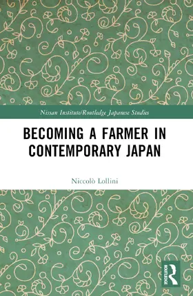 Lollini |  Becoming a Farmer in Contemporary Japan | Buch |  Sack Fachmedien