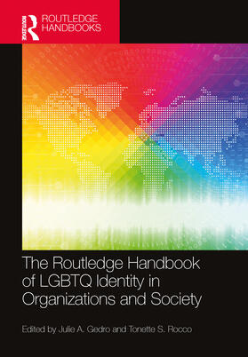 Gedro / Rocco |  The Routledge Handbook of LGBTQ Identity in Organizations and Society | Buch |  Sack Fachmedien