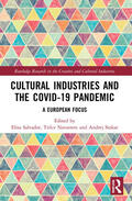 Srakar / Salvador / Navarrete |  Cultural Industries and the Covid-19 Pandemic | Buch |  Sack Fachmedien
