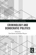Daems / Pleysier |  Criminology and Democratic Politics | Buch |  Sack Fachmedien