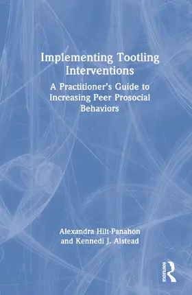 Hilt-Panahon / Alstead |  Implementing Tootling Interventions | Buch |  Sack Fachmedien