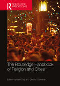 Day / Edwards |  The Routledge Handbook of Religion and Cities | Buch |  Sack Fachmedien