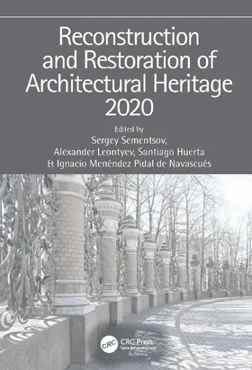 Sementsov / Leontyev / Huerta |  Reconstruction and Restoration of Architectural Heritage | Buch |  Sack Fachmedien