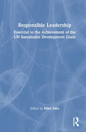 Saks | Responsible Leadership | Buch | 978-0-367-65372-9 | www.sack.de