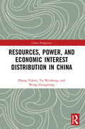 Yishan / Weisheng / Guangliang |  Resources, Power, and Economic Interest Distribution in China | Buch |  Sack Fachmedien