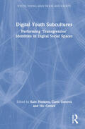 Hoskins / Genova / Crowe |  Digital Youth Subcultures | Buch |  Sack Fachmedien