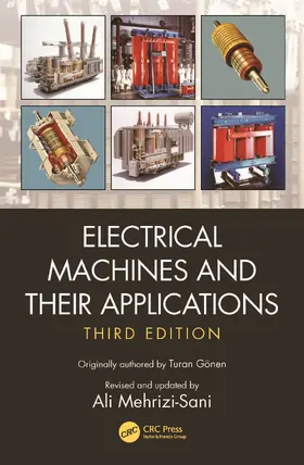 Mehrizi-Sani / Gonen |  Electrical Machines and Their Applications | Buch |  Sack Fachmedien