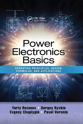 Rozanov / Ryvkin / Chaplygin |  Power Electronics Basics | Buch |  Sack Fachmedien