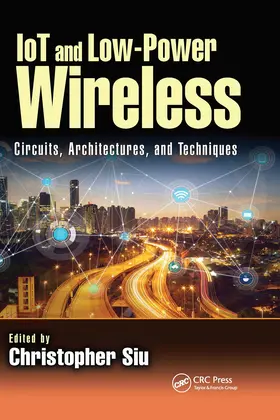 Siu |  Iot and Low-Power Wireless | Buch |  Sack Fachmedien