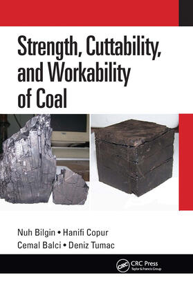 Bilgin / Copur / Balci |  Strength, Cuttability, and Workability of Coal | Buch |  Sack Fachmedien