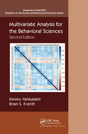 Vehkalahti / Everitt |  Multivariate Analysis for the Behavioral Sciences, Second Edition | Buch |  Sack Fachmedien