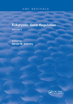 Kolodny | Eukaryotic Gene Regulation | Buch | 978-0-367-65740-6 | sack.de