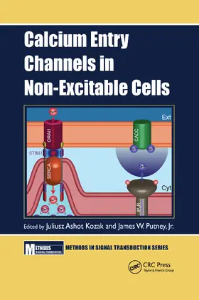 Kozak / Putney |  Calcium Entry Channels in Non-Excitable Cells | Buch |  Sack Fachmedien
