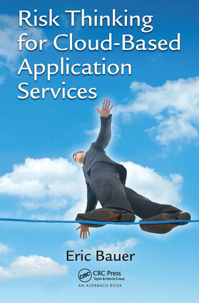 Bauer |  Risk Thinking for Cloud-Based Application Services | Buch |  Sack Fachmedien