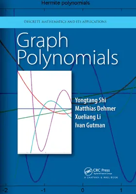 Shi / Dehmer / Li |  Graph Polynomials | Buch |  Sack Fachmedien