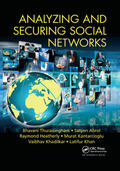 Thuraisingham / Abrol / Heatherly |  Analyzing and Securing Social Networks | Buch |  Sack Fachmedien