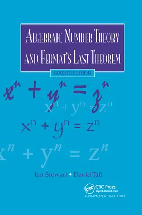 Stewart / Tall | Algebraic Number Theory and Fermat's Last Theorem | Buch | 978-0-367-65871-7 | sack.de