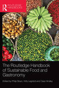 Sloan / Legrand / Hindley |  The Routledge Handbook of Sustainable Food and Gastronomy | Buch |  Sack Fachmedien