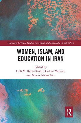 Rezai-Rashti / Mehran / Abdmolaei |  Women, Islam and Education in Iran | Buch |  Sack Fachmedien