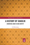 Zhouxiang |  A History of Shaolin | Buch |  Sack Fachmedien