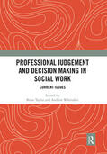 Whittaker / Taylor |  Professional Judgement and Decision Making in Social Work | Buch |  Sack Fachmedien