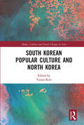 Kim |  South Korean Popular Culture and North Korea | Buch |  Sack Fachmedien