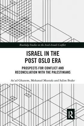 Mustafa / Brake / Ghanem |  Israel in the Post Oslo Era | Buch |  Sack Fachmedien