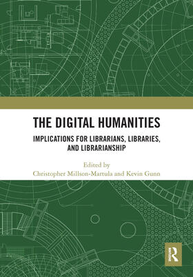 Millson-Martula / Gunn | The Digital Humanities | Buch | 978-0-367-66354-4 | sack.de