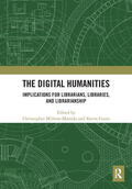 Millson-Martula / Gunn |  The Digital Humanities | Buch |  Sack Fachmedien