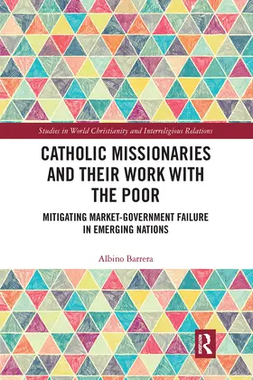 Barrera |  Catholic Missionaries and Their Work with the Poor | Buch |  Sack Fachmedien