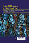 Wallis / Kent / Forsyth |  Hybridity in Peacebuilding and Development | Buch |  Sack Fachmedien