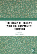 Wolhuter |  The Legacy of Jullien's Work for Comparative Education | Buch |  Sack Fachmedien