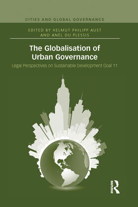 Aust / du Plessis | The Globalisation of Urban Governance | Buch | 978-0-367-66382-7 | sack.de