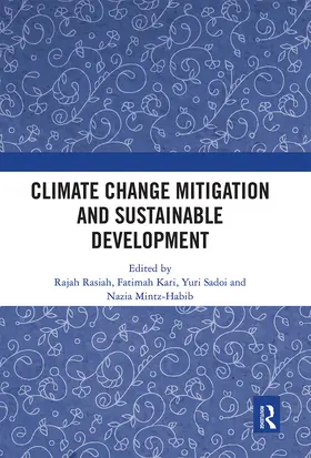 Rasiah / Kari / Sadoi |  Climate Change Mitigation and Sustainable Development | Buch |  Sack Fachmedien