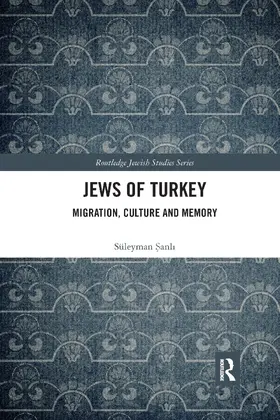 Sanli | Jews of Turkey | Buch | 978-0-367-66414-5 | www.sack.de