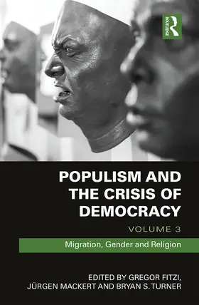 Fitzi / Mackert / Turner |  Populism and the Crisis of Democracy | Buch |  Sack Fachmedien